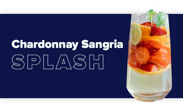 Chardonnay Sangria Splash - Craftzero