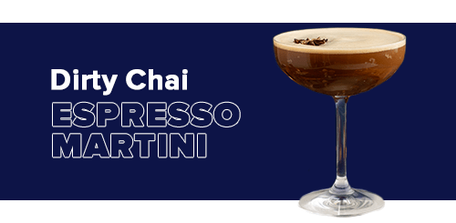 Dirty Chai Espresso Martini - Craftzero